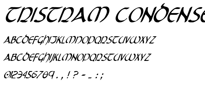 Tristram Condensed Italic font